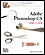 Adobe Photoshop CS One-on-One