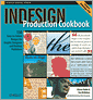 InDesign Production Cookbook